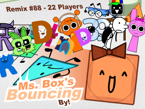 AY: Ms. Box's Bouncin’ By! (Remix #88)
