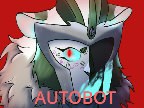 Who said I was an Autobot?