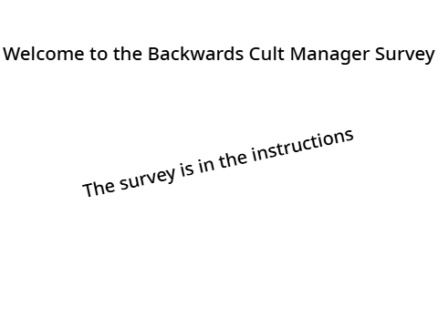 The Backwards Cult Manager Survey