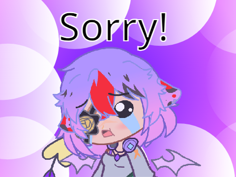 Sorry for being inactive