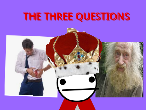 The Three Questions - Made for School