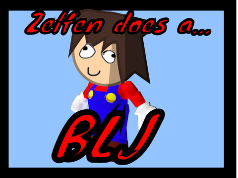 Zelfen does a BLJ (reupload)