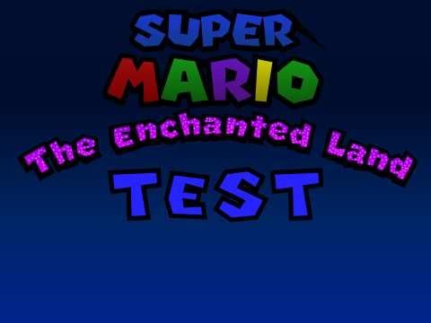 Super Mario: The Enchanted Land Test 