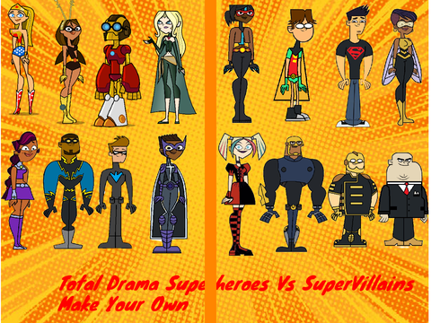 Total Drama SuperHeroes Vs SuperVillains Make Your Own