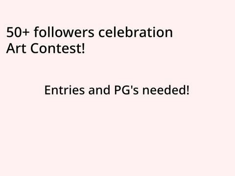 50+ followers art contest