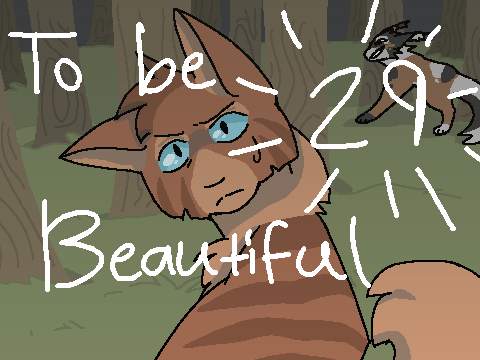 To be beautiful -- 29
