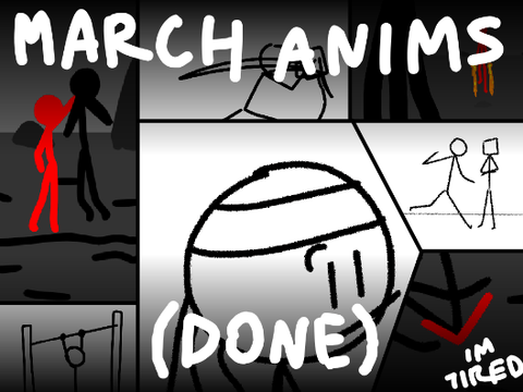 march anims ig (im done with this)