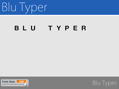 Blu Typer (Alpha Stages)