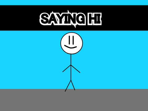 Saying Hi | #all #animation