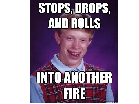 Try not to laugh #2: Bad Luck Brian