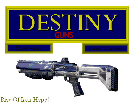 Destiny Guns