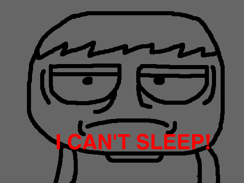 i can't sleep