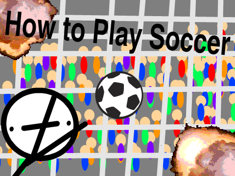 How to Play Soccer