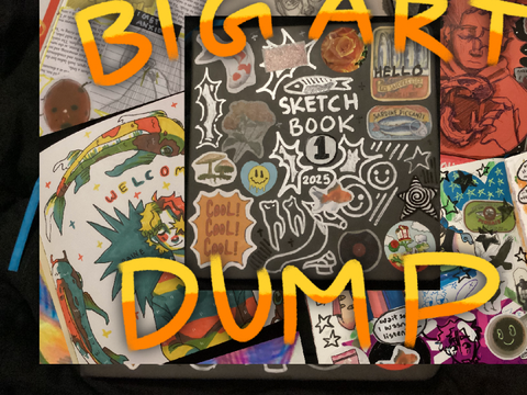 BIGGG ART DUMP // my sketchbook so far
