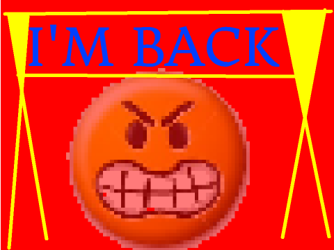 I'M BACK!!!!