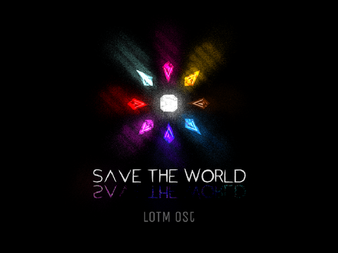 SAVE THE WORLD | LOTM OST