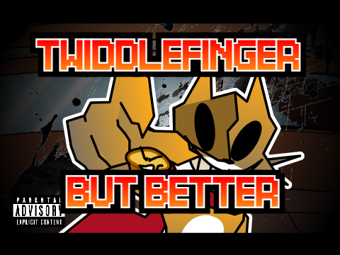 AYS: Twiddlefinger but better V2 (bad ending only)