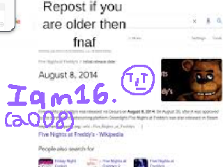 Repost If You Are Older Than FNAF remix