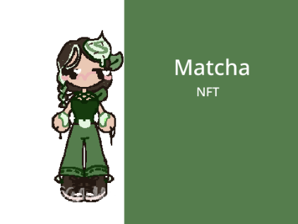 Matcha ~ NFT