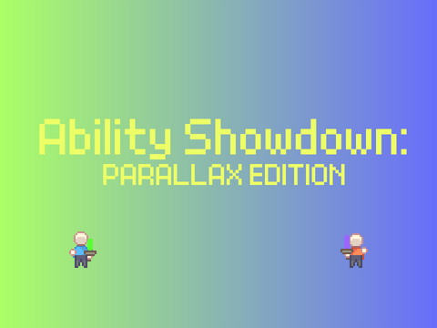 Ability Showdown: PARALLAX EDITION