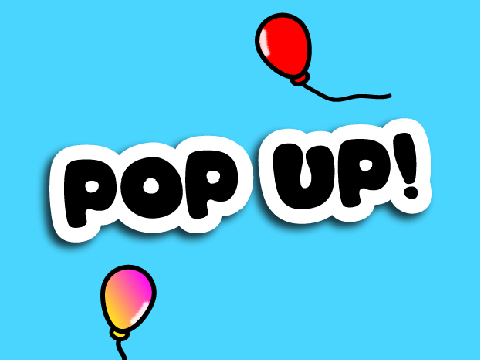 Pop Up!