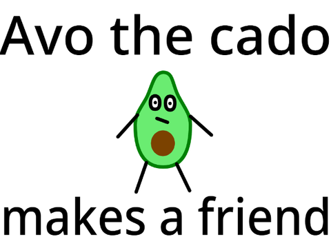 Avo the cado (part 3)