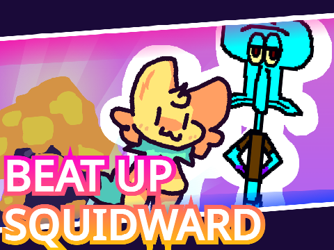 Beat Up Squidward!