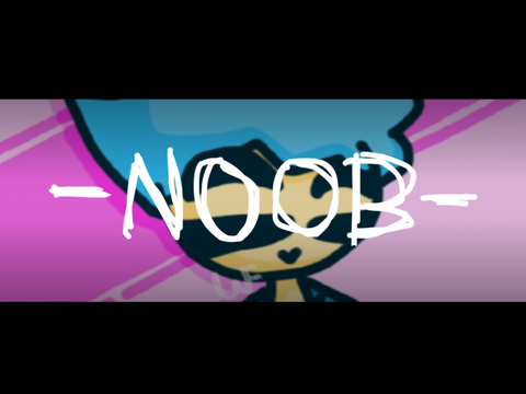 Noob
