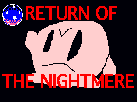 Kirby's Adventure- Return of the nightmere