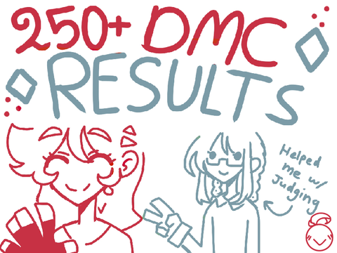 ☆♪ DMC RESULTS☆♪