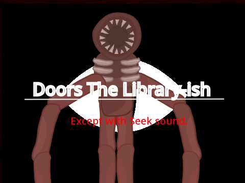Doors - The Library-ish
