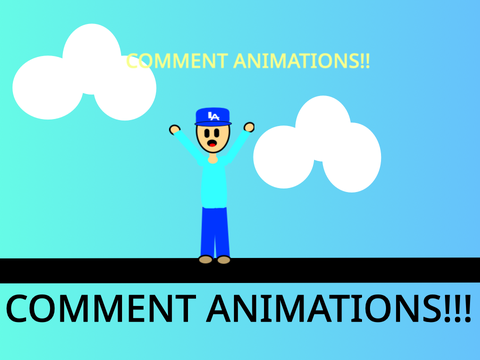 ACTUAL COMMENT ANIMATIONS!!!... #Animations