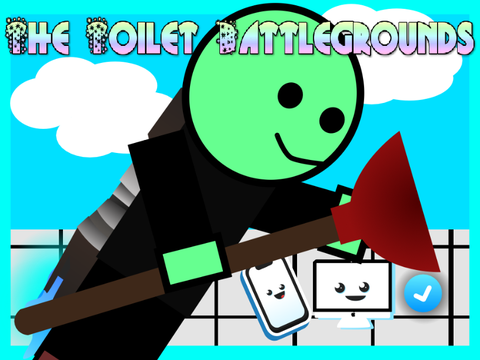 (Discontinued) The Toilet Battlegrounds