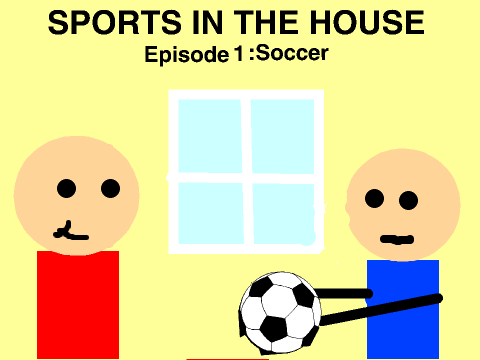 Sports in the House 