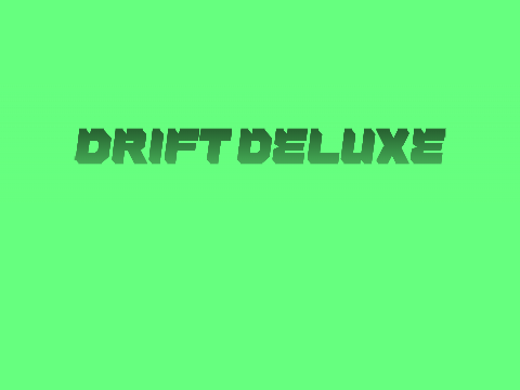 Drifter Deluxe