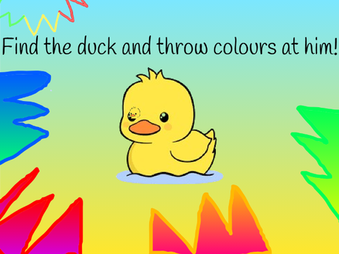 Find the duck and throw colours at him!
