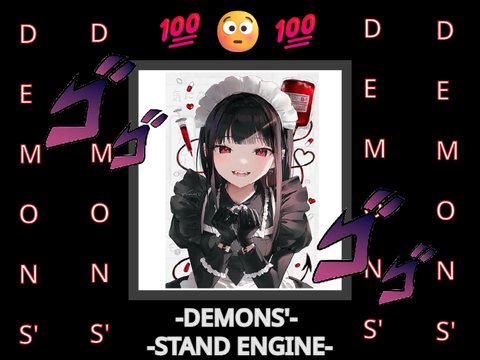 Demons' Stand Engine