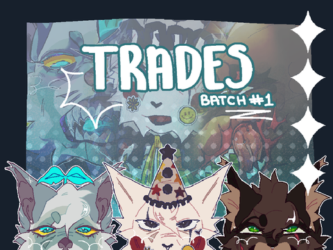 ⊹₊⋆ trades batch #1