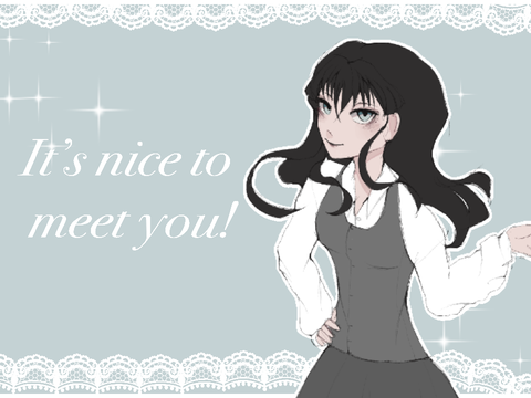 #01 - It’s nice to meet you!