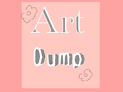 Art Dump