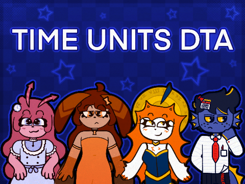 Time Units DTA || CLOSED