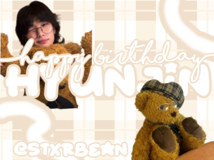 ♬┆Happy Birthday Hyunjin
