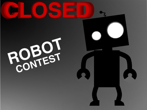 Robot Contest! Woot Woot!!