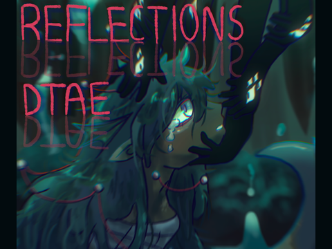 Reflections ~ DTAE
