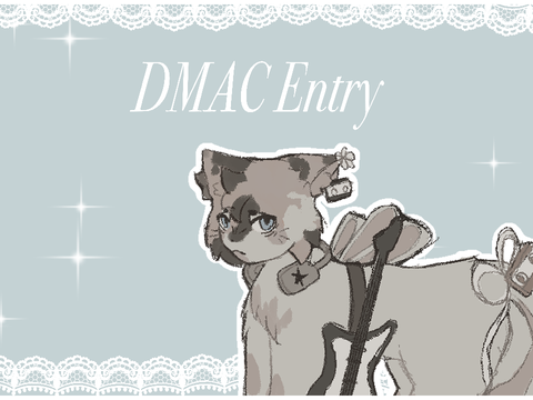 #05–DMAC Contest Entry!