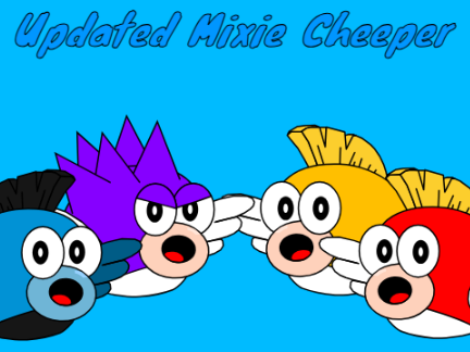 Updated Mixie Cheeper
