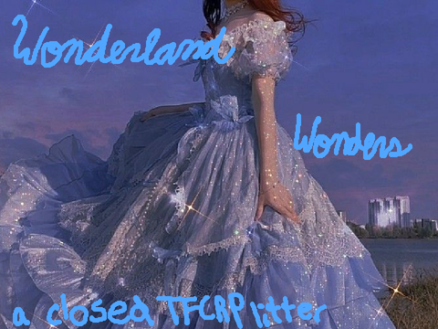⏾ WONDERLAND WONDERS - a closed Shadowclan litter 