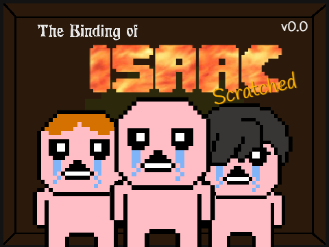 The Binding of Isaac: Scratched