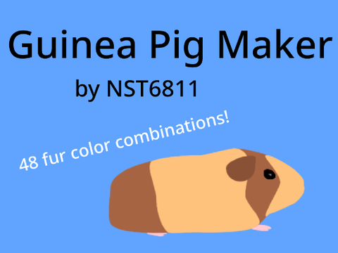 Guinea Pig Maker