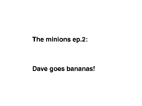 The minions ep.2: Jerry goes bananas!